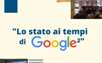 Ciclo di incontri – “Lo Stato ai tempi di Google”