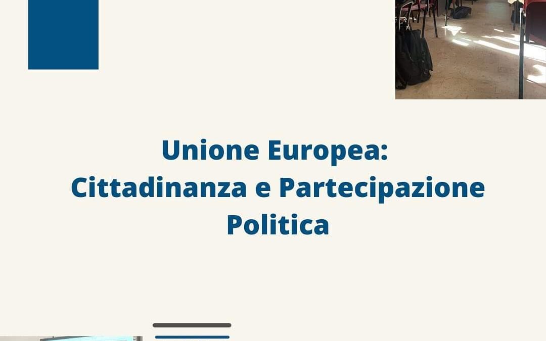 Unione Europea: Cittadinanza e Partecipazione politica
